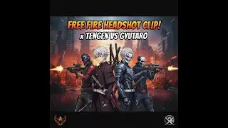🔥 Free Fire Headshot &times; Tengen Uzui vs Gyutaro (Demon Slayer Edit) 🔥||PRIME EDITZZ