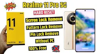 Realme 11 Pro 5g Remove Pattern / Password Lock | Hard Reset | Screen Lock Remove (Without Pc)