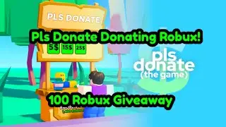 🔴Pls Donate Live Donating To Everyone! + Robux Giveaway🔴