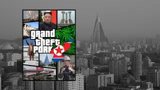 GRAND THEFT NORTH KOREA | GTA 4 LOADING SCREEN PARODY