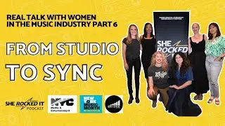 Real Talk with Women in the Music Industry: From Studio to Sync [NY MUSIC MONTH EPISODE]