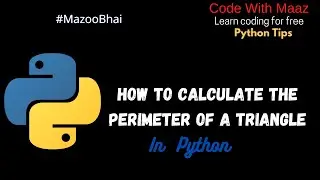 How to calculate the perimeter of a triangle using Python #python #coding #mazzobhai