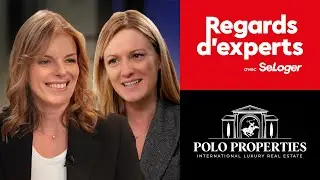 Regards d'Experts - Le réseau Polo Properties se développe en France