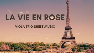 La Vie En Rose - Viola Trio Sheet Music