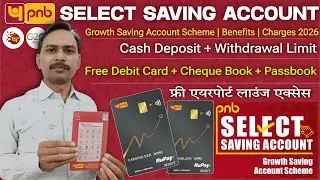 Pnb Select Saving Account | Pnb Select Saving Scheme Growth Account | Pnb Growth Savings Account