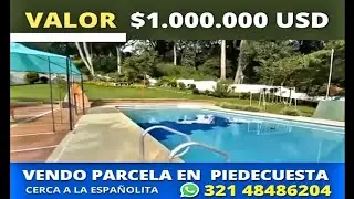 PARCELA EN VENTA CON CASA Y PISCINA SECTOR LA MATA EN PIEDECUESTA SANTANDER