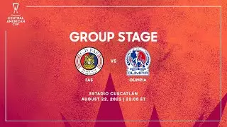 Copa Centroamericana de Concacaf 2023 | FAS vs Olimpia