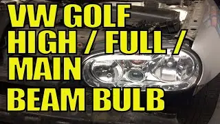 Замена лампы дальнего света VW Golf