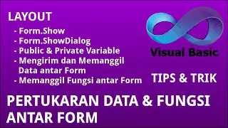 VB NET -  Pertukaran Data dan Memanggil Fungsi antar Form - Tips & Trik