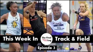 Matthew Boling | Cambrea Sturgis | Rayvon Grey | Lisa Gunnarson | This Week in T&F