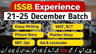 ISSB Experience 21&ndash;25 Batch | PMA, PN Cadet, PAF LCC, TCC ISSB Complete Preparation