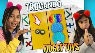 TROCA DE FIDGET TOYS TROCANDO FIDGET TOYS COM MARIA CLARA E LUANA MELO