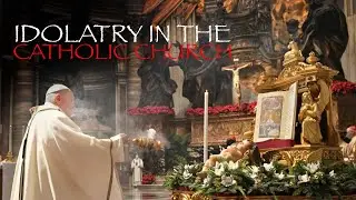 Idolatry in the Catholic Church
