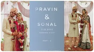 Pravin & Sonal wedding video || Part 2 || Gujarati Wedding Video || V.B. Photography
