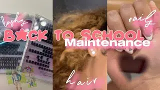 BACK TO SCHOOL MAINTENANCE; EPISODE 002 - NAILS + LASHES + HAIR || itsrailynelizabeth 🎀