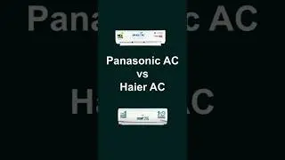 Haier AC vs Panasonic AC Comparison in India 2025 7 in 1 convertible Inverter air conditioner