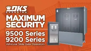 DKS: Maximum Security Gate Operators