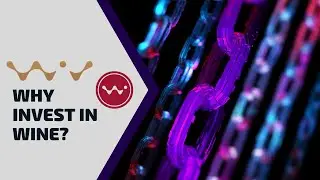 WiV Technology - Why invest in Wine?