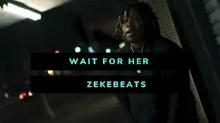 [FREE] Tapri Grams X Kalan FrFr X Ty Dolla Sign Type Beat 2024-Wait For Her