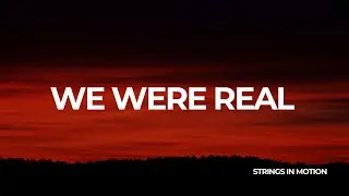 We Were Real | Warm Reflective Acoustic (One Guitar, One Voice)