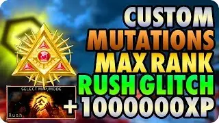 BO4 Zombie Glitches: Easy Custom Mutations Max Rank XP Glitch Rush - Black Ops 4 Zombie Glitches
