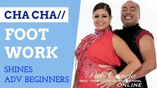 How to do Cha Cha Shines for Advance Beginners