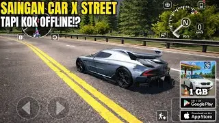 BUATAN TREADS !! SAINGAN CAR X STREET TAPI KOK OFFLINE !? 1 GB DOANG !? SUPPORT GAMEPAD & BISA MABAR