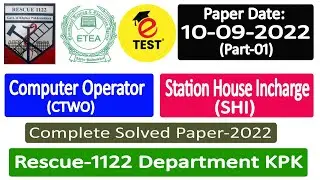 Computer Operator CTWO Paper || Station House Incharge SHI Paper || Part-01 || Rescue 1122 KPK ETEA
