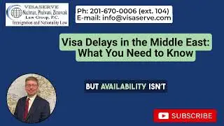 Visa Delays in the Middle East: What You Need to Know