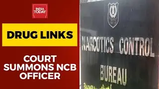 Showik Chakraborty-Drug Angle: Court Summons NCB Officer After Drug Peddlers File Bail Plea