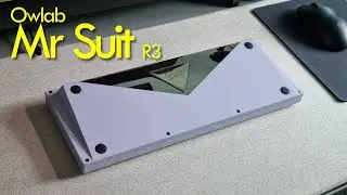 Owlab Mr Suit R3 with SP Star V3, POM Plate | Typing Test Sound Test