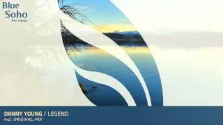 Danny Young - Legend (Original Mix) [OUT NOW]