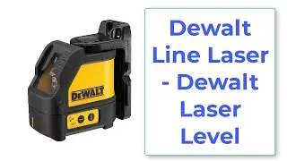 Dewalt Line Laser - Dewalt Laser Level