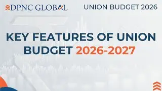 #BudgetwithDPNC : Key Features of Union Budget 2026 : Yuva Shakti Driven Budget #unionbudget2026