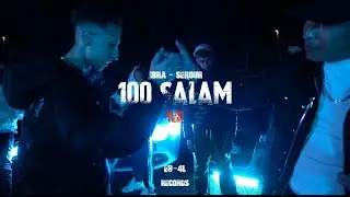 IBRA YOOO & SEROUR - 100سلام |(OFFICIAL VIDEO)
