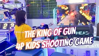 The King Of Gun 4P Kids Shooting Game|Ar shooting machine|Arcade machine|Game machine