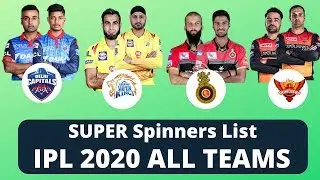 Vivo IPL 2020 All Team Super Spinners List | Best Spinners List in IPL 2020