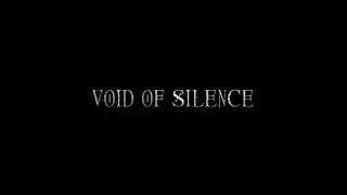 Dark Ambient ✷ Doom Metal ✷ Void Of Silence.  Collection