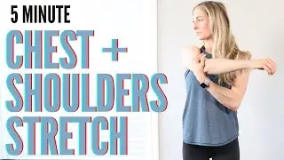 5 Minute Stretch for Chest and Shoulders - relieve tight muscles in your upper body