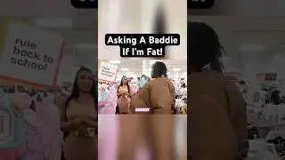 Asking A Baddie If I&rsquo;m Fat! 🍗🍰😂😂😂 #prank #publicreaction #public full vid on @RiccRiches