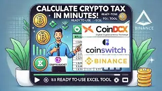Calculate Your Crypto Tax in Minutes! 🧾 | Ready-to-Use Excel Tool for Traders 🚀