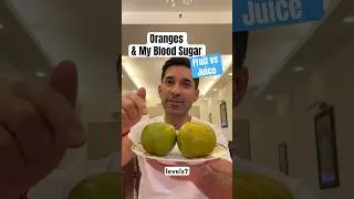 EP68: Oranges & My Blood Sugar! | Fruit vs Juice Mini-Series