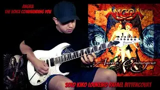 The Voice Commanding You - Angra - Solo Kiko Loureiro