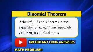 Binomial Theorem | Important Long Answer Problem 🔥 Find a, x & n | Board Exam Sure Question | TSBIE