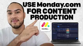 How to Use Monday.com for Content Production Step by Step