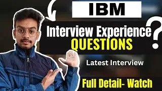 IBM Interview Questions | Interview Experience | How to Prepare | Online Test | Selection Process