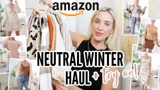 HUGE NEUTRAL AMAZON WINTER CLOTHING HAUL + Try-on! Olivia Zapo