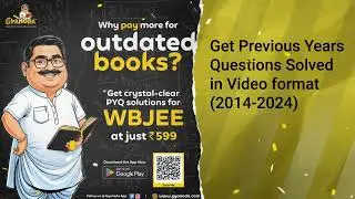🔥 WBJEE Previous Year Questions (2014-24) | Video Solutions | Crack WBJEE 2025 💯