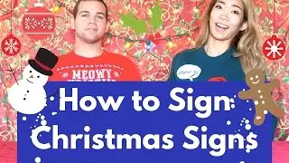 Learn Christmas Sign Language in 7 Minutes!
