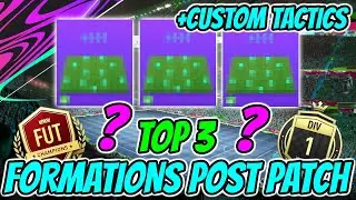 THE TOP 3 FORMATIONS IN FIFA 21 POST PATCH | W/CUSTOM TACTICS! | FIFA 21 ULTIMATE TEAM!!